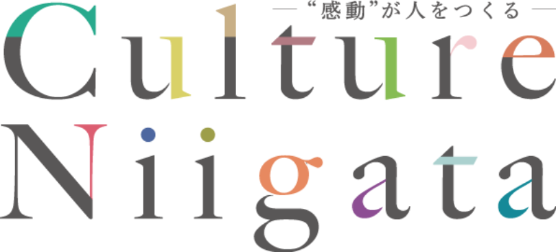 Culture Niigata 感動が人をつくる
